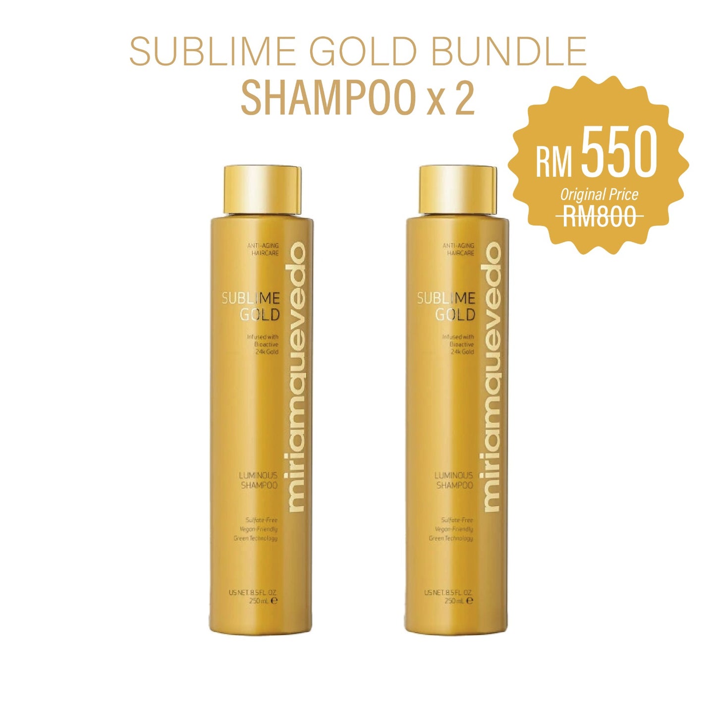 Sublime Gold Bundle (Shampoo x 2) 250ml